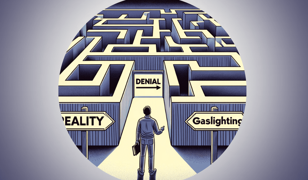 Recognising and dealing with Gaslighting behaviour